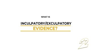 What is inculpatory and exculpatory evidence [upl. by Matelda765]