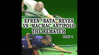 EFREN quotBATAquot REYES VS MACMAC ANTIPOLO REMATCH  PART 2 [upl. by Brion]