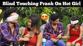 Blind Touching prank on Cute girl  ♥️😂 [upl. by Annadroj]