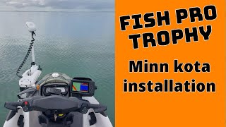 Fish Pro Trophy Minn Kota mount installation guide how to [upl. by Fredia]