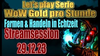 🛑Streamtalk 🎙️🗣️ 2912 Gold verdienen ohne DragonflightampErbstücke ✨WoW Gold Guide für Anfänger [upl. by Kruse132]