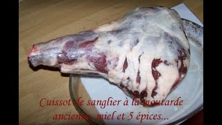 Recette cuissot de sanglier moutarde a lancienne et miel [upl. by Gudrin]