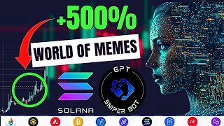 500 WORLD OF MEMES TOKEN  SOLANA SNIPER BOT 2024 [upl. by Yllah37]