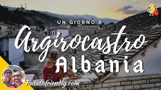 Argirocastro o Gjirokaster un giorno nella città dai tetti dargento patrimonio UNESCO in Albania [upl. by Thurman460]