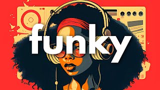 Upbeat Funky Background Music for Video  ROYALTY FREE Funk Music for Commercial Use [upl. by Aneet]