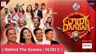 Comedy Darbar  Behind The Scenes • VLOG 2 • Interesting Moments [upl. by Annoyk221]