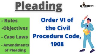 Pleading  Order 6 of CPC  Fundamentals and Amendments of Pleading  Lecture in Hindi with case law [upl. by Hurlbut]