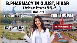 GJU University Hisar  BPharmacy In GJUST Hisar Haryana Admission 202425  Entrance Exam gjust [upl. by Gunnar178]