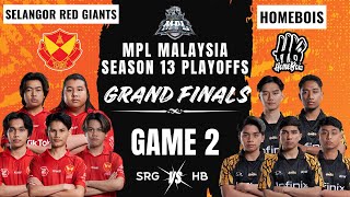 SRG VS HB  SELANGOR RED GIANTS vs HOMEBOIS GAME 2 GRAND FINALS  ENG MPL MY S13 Grand Finals [upl. by Fusco]