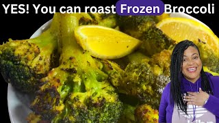 How to Roast Frozen Broccoli  NO THAWING needed  Tanny Cooks [upl. by Starbuck880]