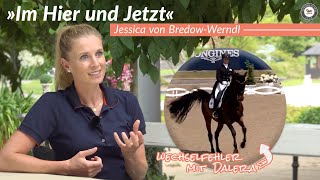 Im Hier amp Jetzt – Jessica von BredowWerndl über Dressurprüfungen [upl. by Lorenza]