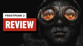 Frostpunk 2 Review [upl. by Xela245]