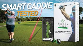 I HAD A CADDIE amp A GALLERY Arccos Smart Caddie Review [upl. by Okiman]