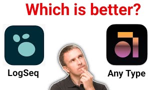 Anytype vs Logseq Which Note Taking App Is Better 2024 [upl. by Nial]