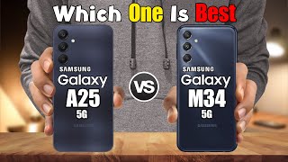 SAMSUNG GALAXY A25 5G vs SAMSUNG GALAXY M34 5G [upl. by Nyret540]