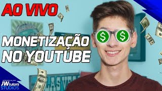 Tudo sobre Monetização no YouTube  Como ganhar dinheiro com seu canal  JWStream [upl. by Ybroc]