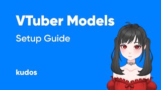 VTuber Models Setup Tutorial [upl. by Janeczka]