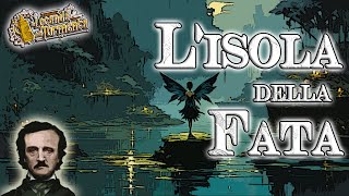 Edgar Allan Poe  Audiolibro LIsola della Fata [upl. by Areik]