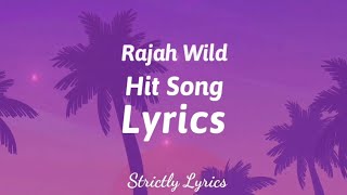 Rajah Wild  Hit Song Lyrics Payment Plan Riddim  Strictly Lyrics [upl. by Santos427]