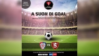 🔴🔵 ASCOLTA LA DIRETTA DI Cagliari  Salernitana  A Suon di Gol  Radio Super Sound [upl. by Haley]