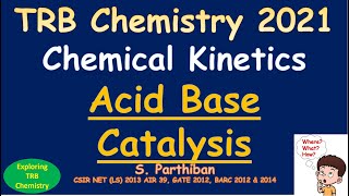 Chemical Kinetics Short notes  Acid base catalysis [upl. by Mariana]