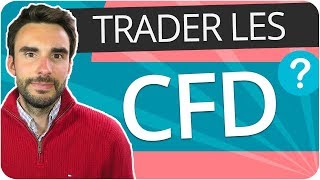 Qu’est ce que le TRADING sur CFD [upl. by Joanie]