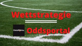 Oddsportal Tutorial  Wettstrategie [upl. by Ynaiffit]