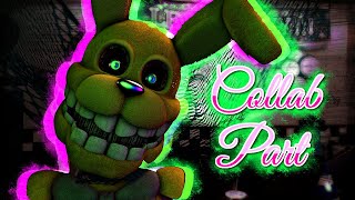 FNAFSFM  Into The Pit  Collab part 7 for  Dawko [upl. by Nesnej]