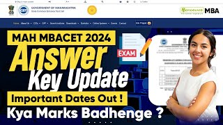 MAH MBA CET 2024  Answer Key Dates Out Kya Marks Badhenge  Latest Update [upl. by Halbert]