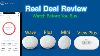 Airthings Full Review  Wave Wave Plus View Plus Wave Mini  Watch Before You Buy [upl. by Essirahs]