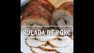 Reteta de rulada de porc cum se face rulada din piept de porc  Bucataria lui Radu [upl. by Rico]