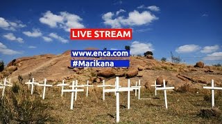 LIVE Remembering Marikana [upl. by Prendergast]