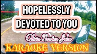 Hopelessly Devoted To You  Olivia Newton John  Karaoke Version [upl. by Yauq]