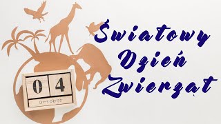 Światowy Dzień Zwierząt [upl. by Anirahs]