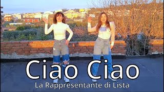 Ciao ciao  La Rappresentante di Lista  SANREMO 2022  Coreografia Anna Pagano  BALLO DI GRUPPO [upl. by Weig]