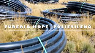 TUBERÍA HDPE PARA TUS PROYECTOS DE MINERÍA RIEGO TECNIFICADO Y GANADERÍA [upl. by Stutsman]