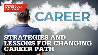 Effective Strategies and Lessons Learnt for Engineers Changing Their Career Path [upl. by Anceline]