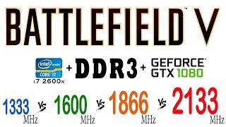 Battlefield 5  Battlefield V on DDR3 1333 MHz 1600 MHz 1866 MHz 2133 MHz [upl. by Faydra]