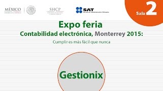 Expo Contabilidad Electrónica Gestionix [upl. by Giffard]