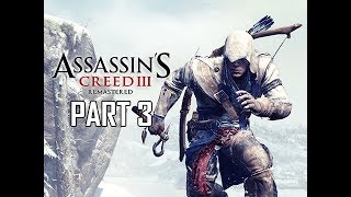 ASSASSINS CREED 3 REMASTERED Walkthrough Part 3  Achilles amp Davenport Homestead AC3 100 Sync [upl. by Melisa589]