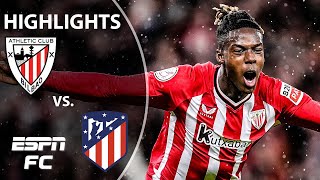 🚨 BACK TO THE FINAL 🚨 Athletic Club vs Atletico Madrid  Copa del Rey Highlights  ESPN FC [upl. by Greg]