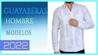 Guayaberas Mejores Modelos 2022 🔥 [upl. by Aisnetroh832]