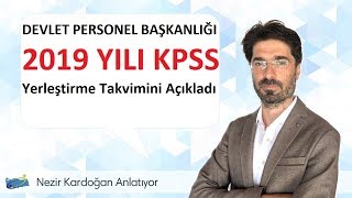 2019 yılı KPSS yerleştirme takvimi yayımlandı [upl. by Stier]