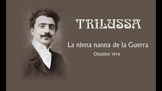 Ninna nanna della guerra  Trilussa 1914 [upl. by Eillil]