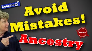 Avoiding Mistakes on Ancestry [upl. by Eerahs]