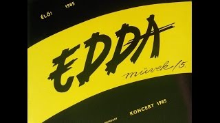 Edda Művek 5 1985  teljes album LP HQ [upl. by Heigho]