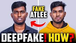 DEEPFAKE செய்வது எப்படி🤔  Atlee Vs PC DOC🥊  How DEEPFAKE Works [upl. by Laekim]