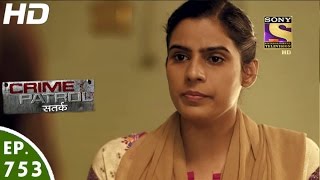 Crime Patrol  क्राइम पेट्रोल सतर्क  Case 1  2016  Part 2  Episode 753  1st January 2017 [upl. by Rochus]