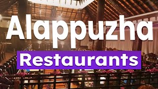 Top 10 Best Restaurants to Visit in Alappuzha  India  English [upl. by Adnilema]