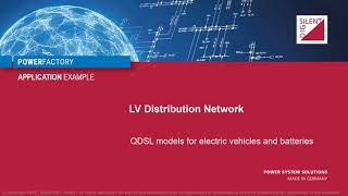 PowerFactory  LV Distribution Network  QDSL models for electric vehicles and batteries [upl. by Llednahs]